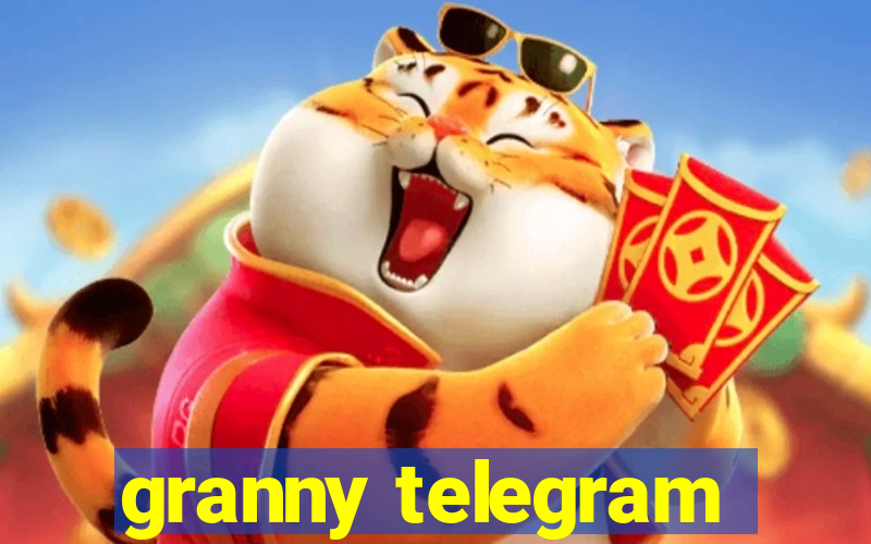 granny telegram